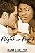 Flight or Fight (BWWM/Interracial Erotic Romance)