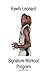 Kawhi Leonard Signature Workout Program (HoopHandbook Signature Workout Programs)