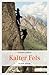 Kalter Fels (Alpen Krimi) (German Edition)