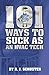101 Ways To Suck As An HVAC Technician by R. Schuster