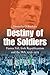 Destiny of the Soldiers – Fianna Fáil, Irish Republicanism and the IRA, 1926–1973: The History of Ireland's Largest and Most Successful Political Party