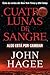 Cuatro Lunas de Sangre: Alg...