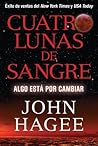 Cuatro Lunas de Sangre: Algo Está Por Cambiar