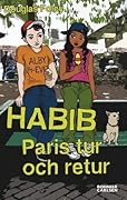 Habib: Paris tur och retur