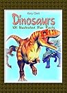 Dinosaurs: 100 Illustrated Fun Facts