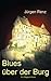 Blues über der Burg: Ein Bayern-Krimi (German Edition)