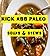 Kick Ass Paleo: Soups and Stews: Easy Recipes for Soups and Stews