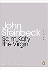 Saint Katy the Virgin by John Steinbeck