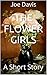 The Flower Girls: A Short Story