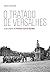 O tratado de Versalhes (Portuguese Edition)
