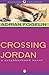 Crossing Jordan (Neighborhood Novels Book 1)