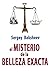 EL MISTERIO DE LA BELLEZA EXACTA by Sergey Baksheev