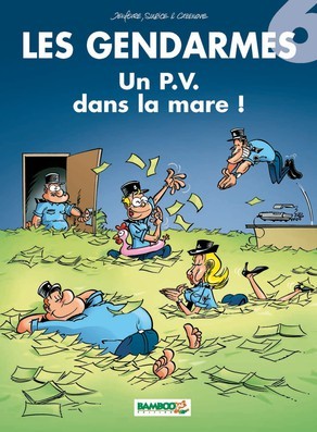Un P.V. dans la mare ! (Les Gendarmes, #6)