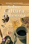 Sobre cultura femenina (Letras Mexicanas nº 139)
