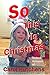 So This Is Christmas (Redbud Romance Book 5)