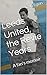 Leeds United, the Revie Years: A fan's memoir (A Personal History of Leeds United - from Revie to the Present Day Book 1)