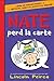 Nate perd la carte (Nate, #5)