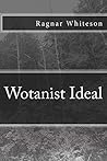 Wotanist Ideal