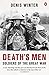 Death's Men by Denis Winter
