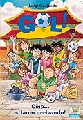 Gol! 14. Cina... stiamo arrivando!
