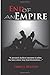 End of an Empire: Book Thre...