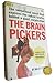 The Brain Pickers