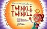 Astronomically Correct Twinkle Twinkle