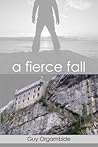 A Fierce Fall