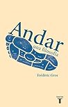Andar, una filosofía