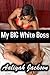 My BIG White Boss