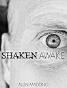 Shaken Awake