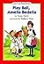 Play Ball, Amelia Bedelia (An I Can Read Book)