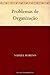 Problemas de Organização (Portuguese Edition)