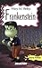 Frankenstein by Mary Wollstonecraft Shelley