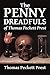The Penny Dreadfuls of Thomas Peckett Prest: Varney the Vampire, The String of Pearls, and The Demon of the Hartz (Halcyon Classics)