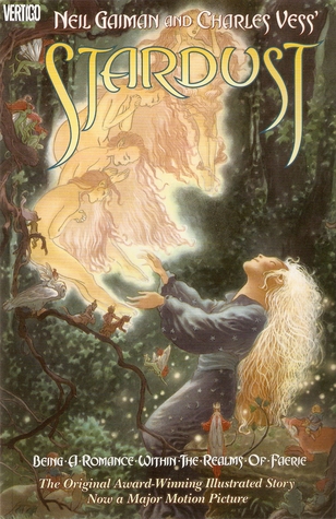 Stardust: Being a Romance within the Realms of Faerie