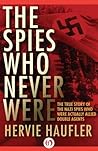 The Spies Who Nev...