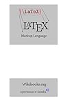LaTeX: Markup Language