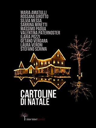 Cartoline di Natale: a cura di Lorenzo Mazzoni (Italian Edition)