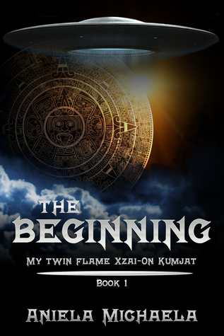 The Beginning (My Twin Flame Xzai-On Kumjat, #1)