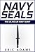NAVY SEALs: The Elite US Na...