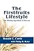 The Firstfruits Lifestyle: ...