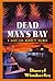Dead Man's Bay (Detective Barrett Raines Mysteries Book 2)