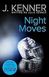 Night Moves by Julie Kenner