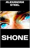 Shone (Italian Edition) Shone (Italian Edition)