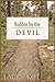 Ridden by the Devil (The De...