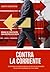 Contra la Corriente by Roberto Froilán Britos