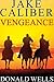Vengeance (Jake Caliber, Western #3)