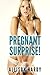 Pregnant Surprise (Taboo Pregnancy)