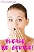 Please… Be Gentle… (Taboo Forbidden Erotica)